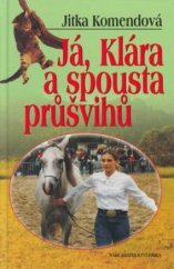 kniha Já, Klára a spousta průšvihů, Erika 2003