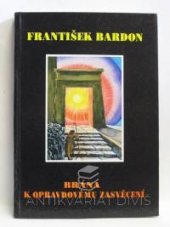 kniha Brána k opravdovému zasvěcení učební soustava o deseti stupních : část teoretická i praktická, ASU 1995