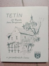 kniha Tetín v proměnách času, Obecní úřad Tetín 2005