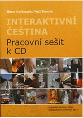 kniha Interaktivní čestina pracovní sešit k CD, Karolinum  2012