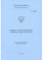 kniha Organizace a řízení elektronického průzkumu a elektronického boje I., Univerzita obrany 2008