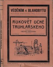 kniha Rukověť učně truhlářského, I.L. Kober 1924