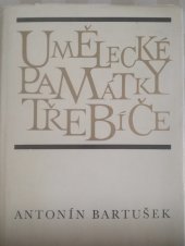 kniha Umělecké památky Třebíče, Blok 1969