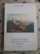 kniha Sagenschatz der böhmischen Burgen, Martin 1994