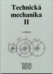 kniha Technická mechanika II pro střední odborná učiliště, Informatorium 1998