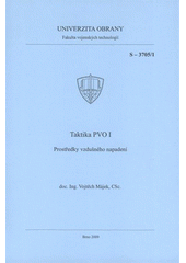 kniha Taktika PVO I prostředky vzdušného napadení, Univerzita obrany 2009