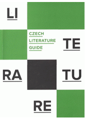 kniha Czech literature guide, Arts and Theatre Institute 2011