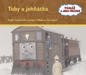 kniha Toby a jehňátka podle televizního seriálu o Mašince Tomášovi, Egmont 2008