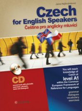 kniha Czech for English speakers = Čeština pro anglicky mluvící, CPress 2010