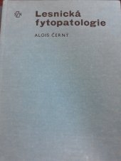 kniha Lesnická fytopatologie příručka pro lesnickou fak., SZN 1976