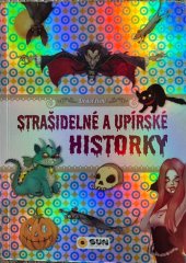 kniha Strašidelné a upírské historky, SUN 2018