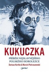 kniha Kukuczka příběh nejlslavnějšího polského horolezce, Jota 2018