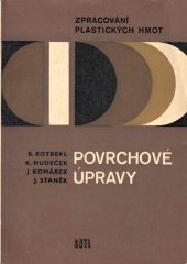 kniha Povrchové úpravy Určeno [také] pro stud. na odb. školách chem., SNTL 1971