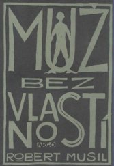 kniha Muž bez vlastností, Argo 2008