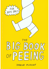 kniha The Big Book of Peeing, Raketa 2015