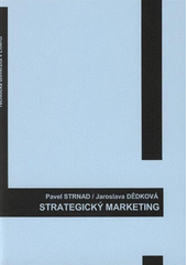 kniha Strategický marketing, Technická univerzita v Liberci 2009