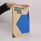 kniha Nomenklatura organické chemie Pravidla IUPAC 1969, odd. A, B a C, Academia 1974