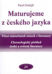 kniha Maturujeme z českého jazyka, JaS 2003