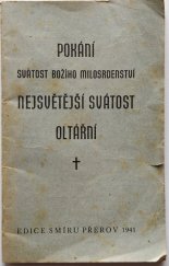 kniha Pokání, Svátost Božího milosrdenství nejsvětější svátost oltářní, Edice Smíru 1941