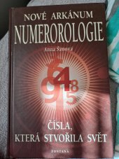 kniha Nové arkánum numerologie  Čísla, která stvořila svět, Fontána 2003