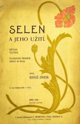 kniha Selen a jeho užití světelná telefonie : telegrafické přenášení obrazů na dálku, B. Závada 1904