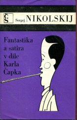 kniha Fantastika a satira v díle Karla Čapka, Československý spisovatel 1978