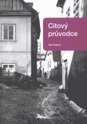 kniha Citový průvodce, Sdružení konzultantů rozvoje organizací ve spolupráci s Klubem rodáků a přátel Kutné Hory 2011