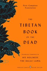 kniha The Tibetan Book of the Dead, Penguin Classics 2005