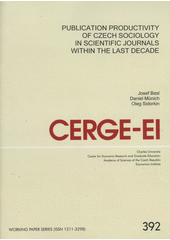 kniha Publication productivity of Czech sociology in scientific journals within the last decade, CERGE-EI 2009