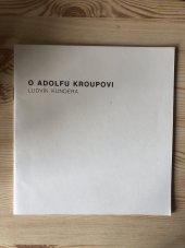 kniha O Adolfu Kroupovi, Nadace Adolfa Kroupy 1995