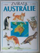 kniha Zvířata Austrálie, Aventinum 1998