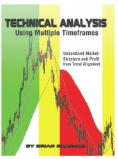 kniha Technical Analysis Using Multiple Timeframes, Lifevest Publishing 2008