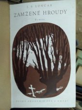 kniha Zamžené hroudy román, Česká akademie věd a umění 1943