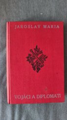 kniha Vojáci a diplomati 2. román, Kvasnička a Hampl 1930