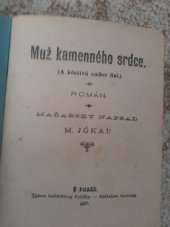 kniha Muž kamenného srdce román, [Politika] 1887