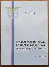 kniha Českotřebovští piloti bojující v řadách RAF 1939-1945, Klub plastikového modelářství Česká Třebová 1993