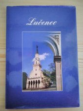 kniha Lučenec  ilustračna publikacia, Mesto Lučenec  2007