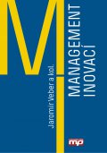 kniha Management inovací, Management Press 2016