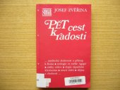 kniha Pět cest k radosti [výbor z díla], Zvon 1995