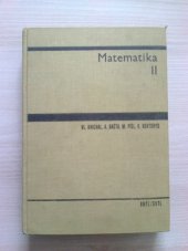 kniha Matematika [Díl] 2 Určeno pro posl. fak. strojní., SNTL 1965