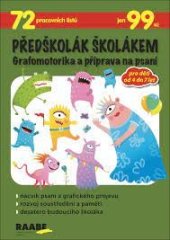 kniha Předškolák školákem Grafomotorika a příprava na psaní, Raabe 2021