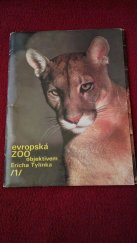 kniha Evropská ZOO objektivem Ericha Tylínka 1.  Obrazový soubor 15 barevných listů v obálce, Orbis 1980