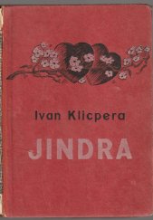 kniha Jindra obraz z našeho života, Vojtěch Šeba 1932