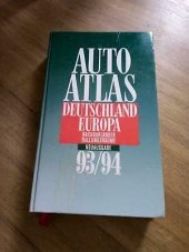 kniha Auto atlas Deutschland Europa 93/94, Graphia 1993