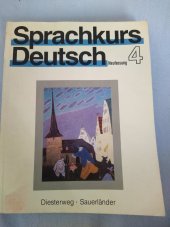 kniha Sprachkurs Deutsch Neufassung 4 Unterrichtswerk  fur Erwachsene, Verlag Moritz Diesterweg 1992