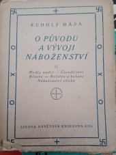 kniha O původu a vývoji náboženství. Díl 2, - Modly umělé., F. Svoboda 1921