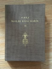 kniha Školák Kája Mařík II. 2., Občanská tiskárna 1931