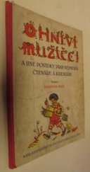 kniha Ohniví mužíčci a jiné povídky pro nejmenší čtenáře a kreslíře, Fr. Večeř 1927