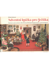 kniha Adventní knížka pro Ježíška, Fragment 2020