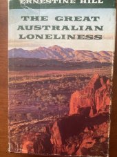 kniha The great Australian loneliness, Robertson and Mullens 1963